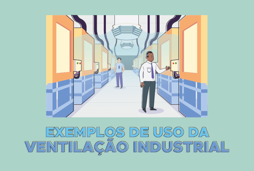 exemplos de ventilação industrial