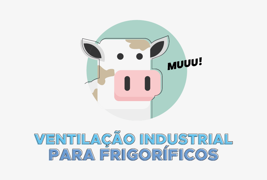 ventilação industrial para frigoríficos